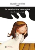 la superheroina supersonica-mireia canals botines-9788484126348 la superheroina supersonica-mireia canals botines-9788484126348