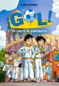 en tierra de gladiadores (serie ¡gol! 11) (ebook)-luigi garlando-9788484419648 en tierra de gladiadores (serie ¡gol! 11) (ebook)-luigi garlando-9788484419648