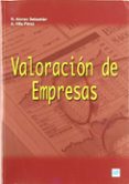 valoracion de empresas. teoria y casos. aplicaciones al sector ag roalimentario-r. alonso sebastian-andres javier villa perez-9788484763048 valoracion de empresas. teoria y casos. aplicaciones al sector ag roalimentario-r. alonso sebastian-andres javier villa perez-9788484763048