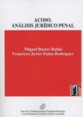 acoso. analisis juridico penal-miguel bustos rubio-9788484811848 acoso. analisis juridico penal-miguel bustos rubio-9788484811848