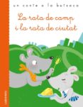 la rata de camp i la rata de ciutat-9788484834748 la rata de camp i la rata de ciutat-9788484834748