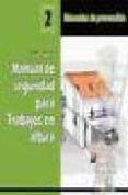 manual de seguridad para trabajos en altura (manuales de prevenci on, 2)-sergio gomez.-9788486108748 manual de seguridad para trabajos en altura (manuales de prevenci on, 2)-sergio gomez.-9788486108748