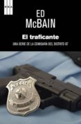 el traficante-ed mcbain-9788490064948 el traficante-ed mcbain-9788490064948