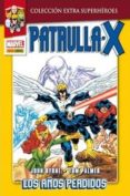 patrulla x 1. los años perdidos-9788490243848 patrulla x 1. los años perdidos-9788490243848