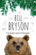un paseo por el bosque-bill bryson-9788490563748 un paseo por el bosque-bill bryson-9788490563748