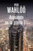 asesinato en la planta 31-per wahloo-9788490564448 asesinato en la planta 31-per wahloo-9788490564448