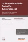 prueba prohibida: evolución jurisprudencial-andrea planchadell gargallo-9788490595848 prueba prohibida: evolución jurisprudencial-andrea planchadell gargallo-9788490595848