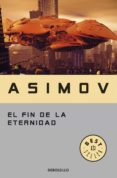 el fin de la eternidad (ebook)-isaac asimov-9788490622148 el fin de la eternidad (ebook)-isaac asimov-9788490622148