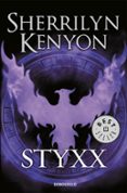 styxx (cazadores oscuros 23)-sherrilyn kenyon-9788490627648 styxx (cazadores oscuros 23)-sherrilyn kenyon-9788490627648