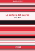 la cultura del cuerpo (ebook)-9788490649848 la cultura del cuerpo (ebook)-9788490649848