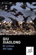 el crimen del lago-qiu xiaolong-9788490664148 el crimen del lago-qiu xiaolong-9788490664148