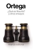¿qué es filosofía? y otros ensayos-jose ortega y gasset-9788491040248 ¿qué es filosofía? y otros ensayos-jose ortega y gasset-9788491040248