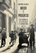 miedo y progreso (ebook)-antonio cazorla-9788491042648 miedo y progreso (ebook)-antonio cazorla-9788491042648