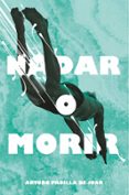 Nadar o morir-7248822-otro-formato