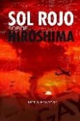 sol rojo sobre hirosima-mario escobar-9788492400348 sol rojo sobre hirosima-mario escobar-9788492400348