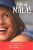 como ser malas-9788492548248 como ser malas-9788492548248