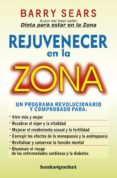 rejuvenecer en la zona-barry sears-9788492801848 rejuvenecer en la zona-barry sears-9788492801848
