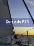 curso de per (patron de embarcaciones de recreo)-ignacio barbudo escobar-9788493377748 curso de per (patron de embarcaciones de recreo)-ignacio barbudo escobar-9788493377748