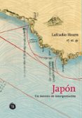 japon. un intento de interpretacion-lafcadio hearn-9788493619848 japon. un intento de interpretacion-lafcadio hearn-9788493619848