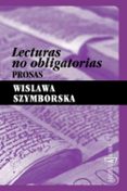 lecturas no obligatorias-wislawa szymborska-9788493734848 lecturas no obligatorias-wislawa szymborska-9788493734848