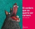 el cordero que no queria ser carnero-didier jean-9788493750848 el cordero que no queria ser carnero-didier jean-9788493750848