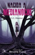 nacida a medianoche-c. c. hunter-9788494112348 nacida a medianoche-c. c. hunter-9788494112348