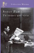 tu tienes que vivir-sally perel-9788494150548 tu tienes que vivir-sally perel-9788494150548