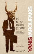 el minotauro global (ebook)-yanis varoufakis-9788494287848 el minotauro global (ebook)-yanis varoufakis-9788494287848