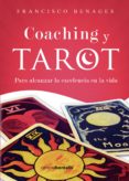 coaching y tarot-francisco benages-9788494358548 coaching y tarot-francisco benages-9788494358548