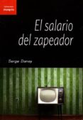 el salario del zapeador-serge daney-9788494491948 el salario del zapeador-serge daney-9788494491948