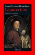 cuadernos (vol. ii)-georg christoph lichtenberg-9788494561948 cuadernos (vol. ii)-georg christoph lichtenberg-9788494561948