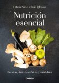 nutricion esencial-estela nieto-ivan iglesias-9788494716348 nutricion esencial-estela nieto-ivan iglesias-9788494716348