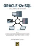 oracle 12c sql. curso practico de formacion-antolin muñoz chaparro-9788494717048 oracle 12c sql. curso practico de formacion-antolin muñoz chaparro-9788494717048