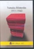 tratados bilaterales 1911-1943-9788495265548 tratados bilaterales 1911-1943-9788495265548