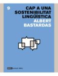 cap a una sostenibilitat lingüistica-albert bastardas-9788496103948 cap a una sostenibilitat lingüistica-albert bastardas-9788496103948
