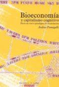bioeconomia y capitalismo cognitivo: hacia un nuevo paradigna de acumulacion-andrea fumagalli-9788496453548 bioeconomia y capitalismo cognitivo: hacia un nuevo paradigna de acumulacion-andrea fumagalli-9788496453548
