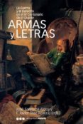 armas y letras (la guerra y el derecho en el iv centenario de el quijote)-francisco javier diaz revorio-jose sandroma aldea-9788496467248 armas y letras (la guerra y el derecho en el iv centenario de el quijote)-francisco javier diaz revorio-jose sandroma aldea-9788496467248
