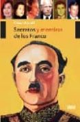 secretos y mentiras de los franco-cesar alcala-9788496626348 secretos y mentiras de los franco-cesar alcala-9788496626348