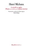 la noche se agita; plume precedido por lejano interior-henri michaux-9788496720848 la noche se agita; plume precedido por lejano interior-henri michaux-9788496720848