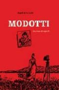 modotti. una mujer del siglo veinte (integral)-angel de la calle-9788496722248 modotti. una mujer del siglo veinte (integral)-angel de la calle-9788496722248