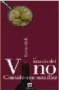 el mundo del vino contado con sencillez-cristina alcala-9788496748248 el mundo del vino contado con sencillez-cristina alcala-9788496748248