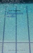 pampanitos verdes-oscar esquivias-9788496964648 pampanitos verdes-oscar esquivias-9788496964648