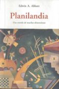 planilandia: una novela de muchas dimensiones-edwin a. abbot-9788497167048 planilandia: una novela de muchas dimensiones-edwin a. abbot-9788497167048