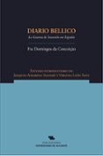 diario bellico. la guerra de sucesión en españa-fray domingos da conceiçào-9788497172448 diario bellico. la guerra de sucesión en españa-fray domingos da conceiçào-9788497172448