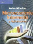 microeconomia intermedia y aplicaciones-walter nicholson-9788497323048 microeconomia intermedia y aplicaciones-walter nicholson-9788497323048