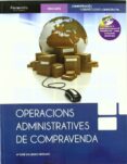 operacions administratives de compravenda (ciclos formativos de g rado medio)-mª jose escudero serrano-9788497328548 operacions administratives de compravenda (ciclos formativos de g rado medio)-mª jose escudero serrano-9788497328548