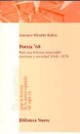 poesia 68: para una historia imposible: escritura y sociedad 196 8-1978-antonio mendez rubio-9788497422048 poesia 68: para una historia imposible: escritura y sociedad 196 8-1978-antonio mendez rubio-9788497422048
