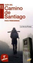 guia del camino de santiago para peregrinos 2010-anton pombo rodriguez-9788497769648 guia del camino de santiago para peregrinos 2010-anton pombo rodriguez-9788497769648