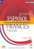 español para hablantes de frances-maria del carmen camarero izquierdo-9788497783248 español para hablantes de frances-maria del carmen camarero izquierdo-9788497783248