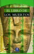 el libro de los muertos-9788497943048 el libro de los muertos-9788497943048